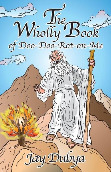 Produktbild: The Wholly Book of Doo-Doo-Rot-on-Me