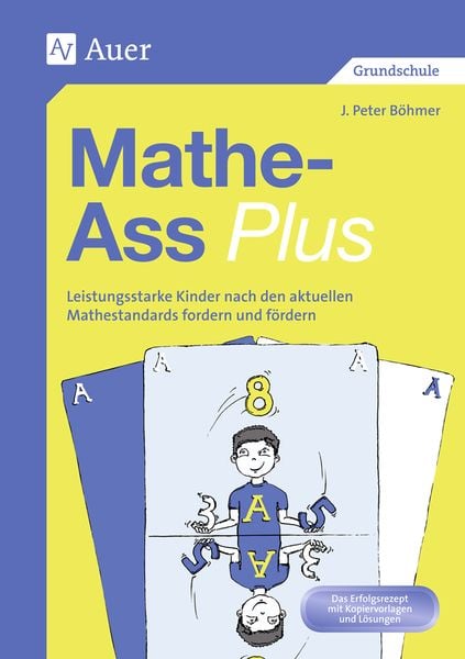 Mathe-Ass plus, Geheftet von J. Peter Böhmer, Auer Verlag in der AAP Lehrerwelt GmbH, 978-3-403-06626-2