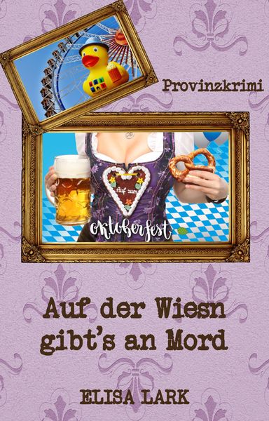 Produktbild: Auf der Wiesn gibt&acute;s an Mord