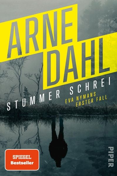Stummer Schrei, Taschenbuch von Arne Dahl, Piper