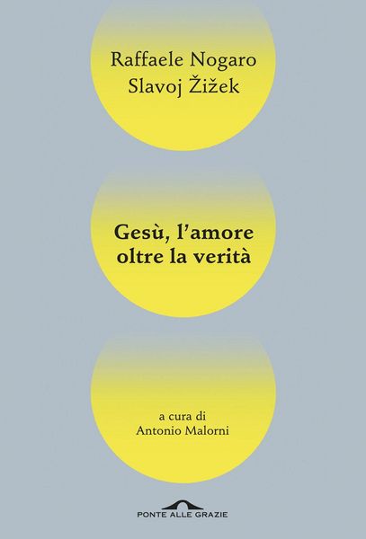 Produktbild: Ges&ugrave;, l'amore oltre la verit&agrave;