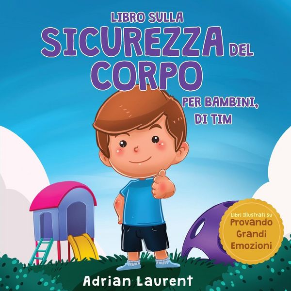Produktbild: Libro sulla sicurezza del corpo per bambini, di Tim