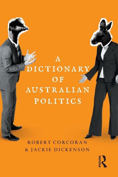 Produktbild: A Dictionary of Australian Politics