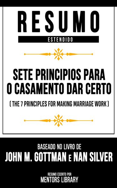 Produktbild: Resumo Estendido - Sete Principios Para O Casamento Dar Certo