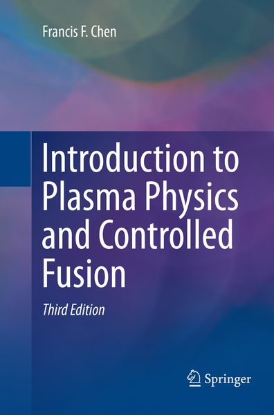 Produktbild: Introduction to Plasma Physics and Controlled Fusion
