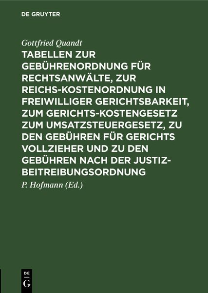 Produktbild: Tabellen zur Geb&uuml;hrenordnung f&uuml;r Rechtsanw&auml;lte, zur Reichskostenordnung in freiwilliger Gerichtsbarkeit, zum Gerichtskostengesetz zum Umsatzsteuergesetz, zu den Geb&uuml;hren f&uuml;r Gerichts vollzieher und zu den Geb&uuml;hren nach der Justizbeitreibungsordnung