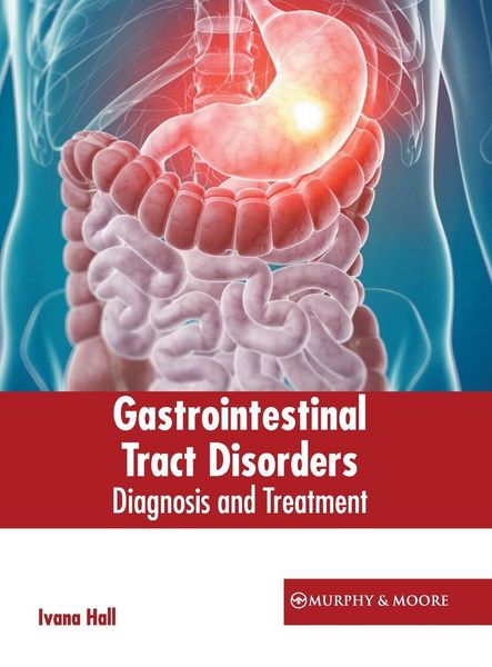 Produktbild: Gastrointestinal Tract Disorders: Diagnosis and Treatment