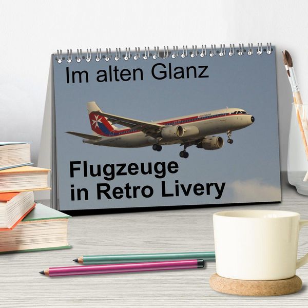 Produktbild: Im alten Glanz: Flugzeuge in Retro Livery (Tischkalender 2026 DIN A5 quer), CALVENDO Monatskalender