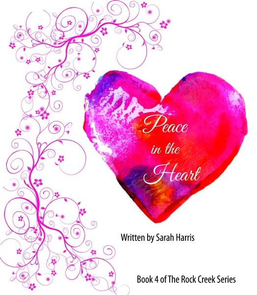Produktbild: Peace in the Heart (Rock Creek, #4)
