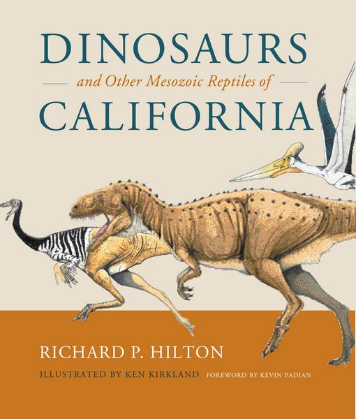 Produktbild: Dinosaurs and Other Mesozoic Reptiles of California