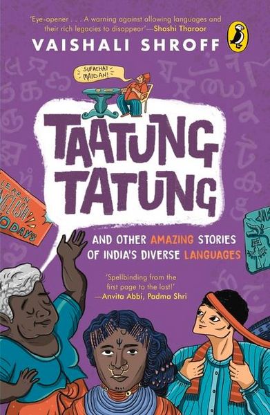 Produktbild: Taatung Tatung and Other Amazing Stories of India's Diverse Languages