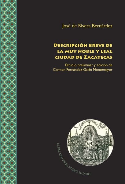 Produktbild: Descripci&oacute;n breve de la muy noble y leal ciudad de Zacatecas