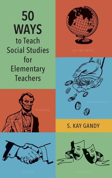 Produktbild: 50 Ways to Teach Social Studies for Elementary Teachers
