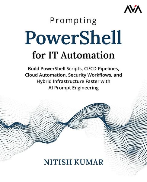 Produktbild: Prompting PowerShell for IT Automation