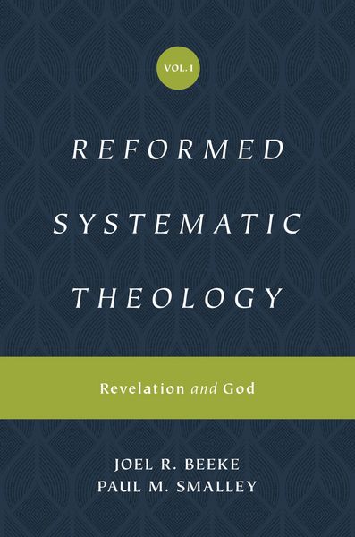 Produktbild: Reformed Systematic Theology, Volume 1