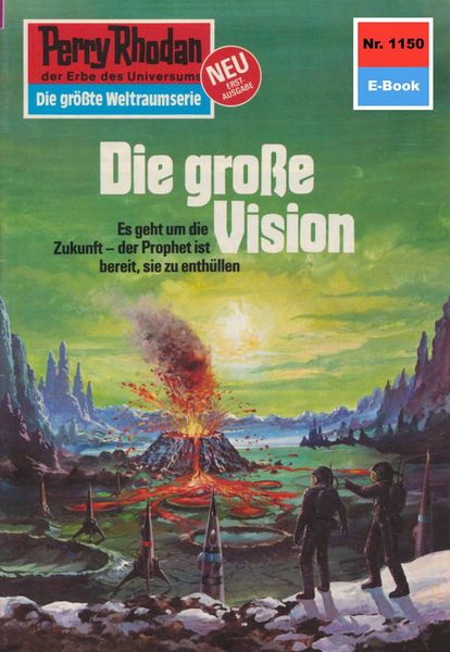Produktbild: Perry Rhodan 1150: Die gro&szlig;e Vision