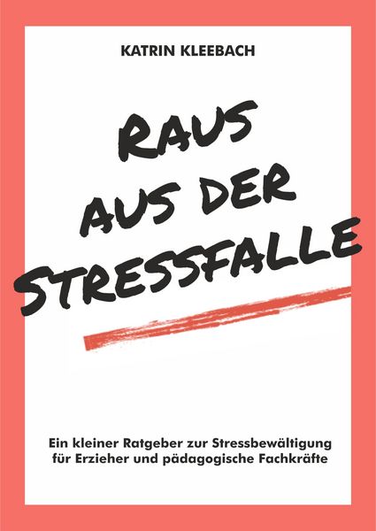 Produktbild: Raus aus der Stressfalle