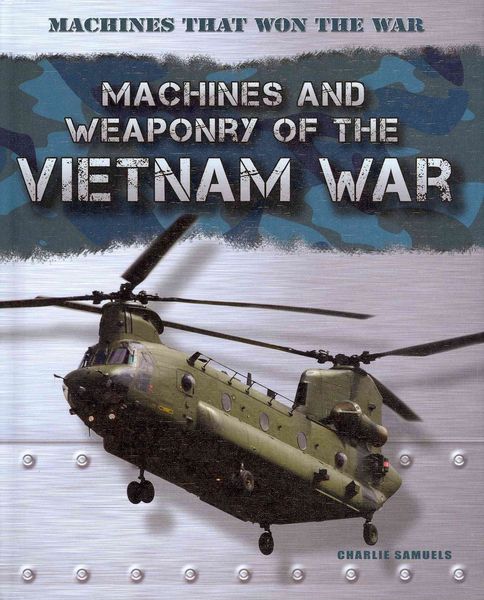 Produktbild: Machines and Weaponry of the Vietnam War