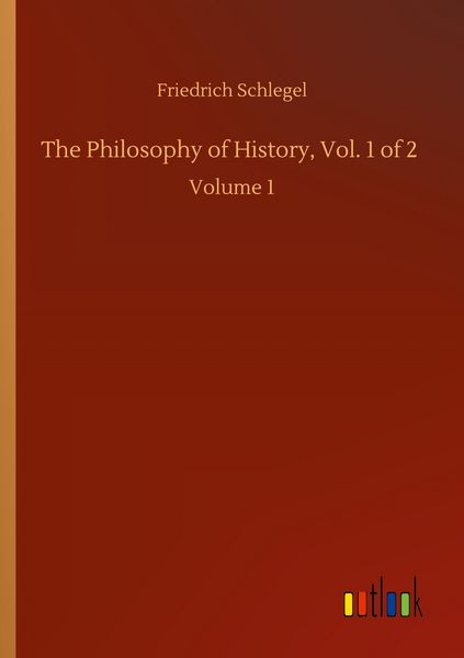 Produktbild: The Philosophy of History, Vol. 1 of 2