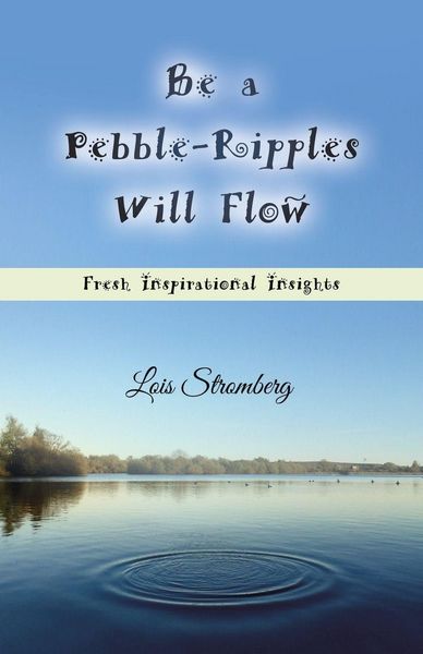 Produktbild: Be a Pebble-Ripples Will Flow