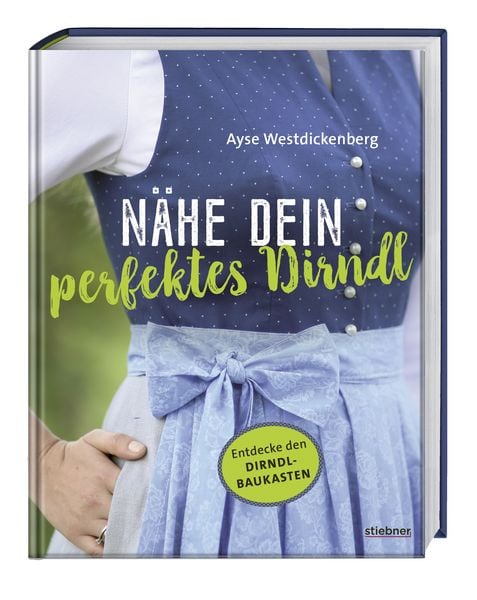 Produktbild: N&auml;he Dein perfektes Dirndl