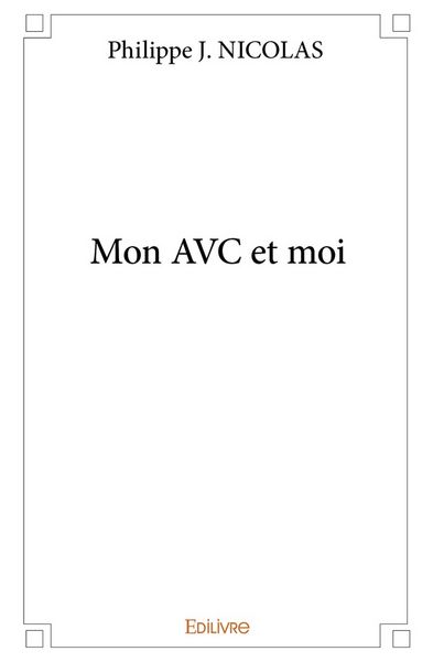 Produktbild: Mon AVC et moi