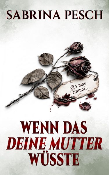 Produktbild: Wenn das deine Mutter w&uuml;sste ...
