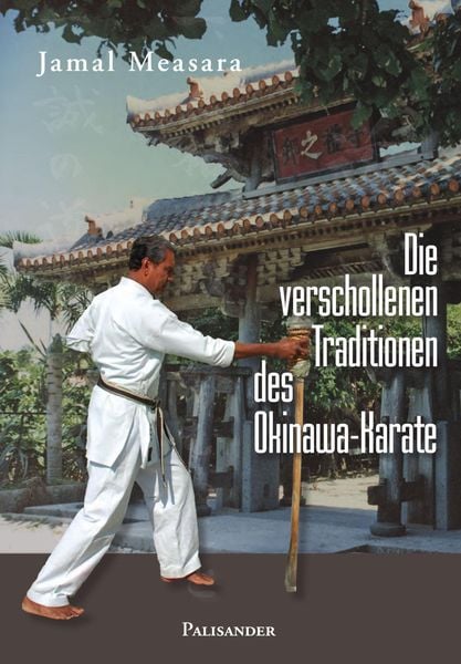Produktbild: Die verschollenen Traditionen des Okinawa-Karate