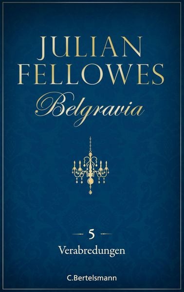 Produktbild: Belgravia (5) - Verabredungen