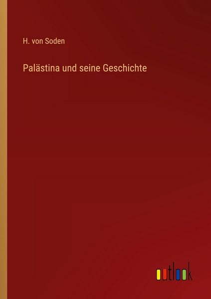 Produktbild: Pal&auml;stina und seine Geschichte