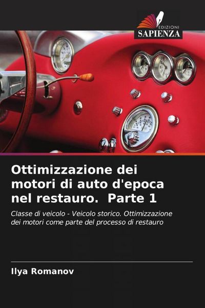 Produktbild: Ottimizzazione dei motori di auto d'epoca nel restauro. Parte 1