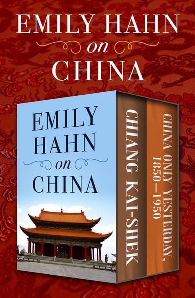 Produktbild: Emily Hahn on China
