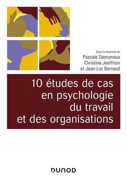 Produktbild: 10 &eacute;tudes de cas en psychologie du travail et des organisations