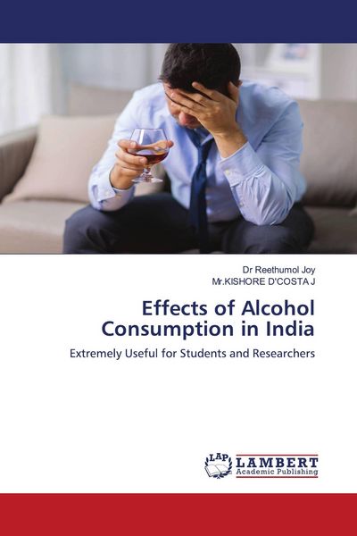 Produktbild: Effects of Alcohol Consumption in India