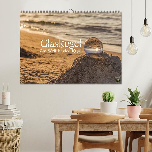 Produktbild: Glaskugel, Die Welt ist eine Kugel (Wandkalender 2026 DIN A2 quer), CALVENDO Monatskalender