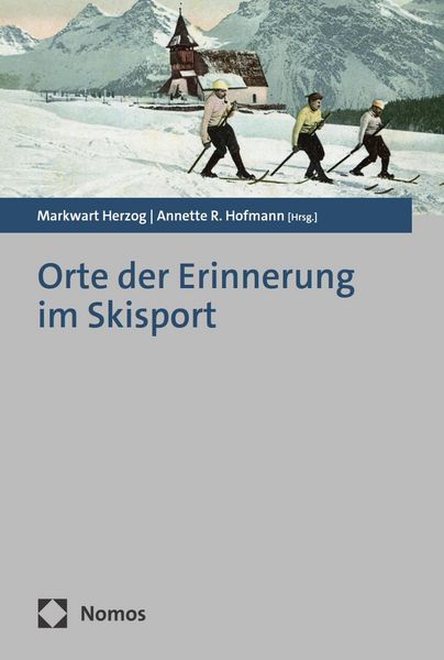 Produktbild: Orte der Erinnerung im Skisport
