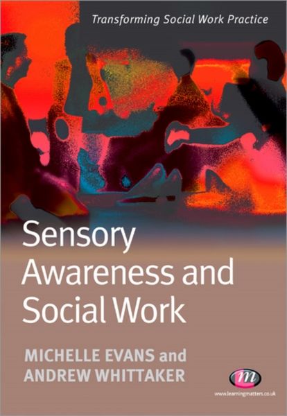 Produktbild: Sensory Awareness and Social Work