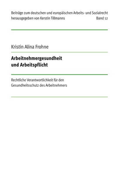 Produktbild: Arbeitnehmergesundheit und Arbeitspflicht