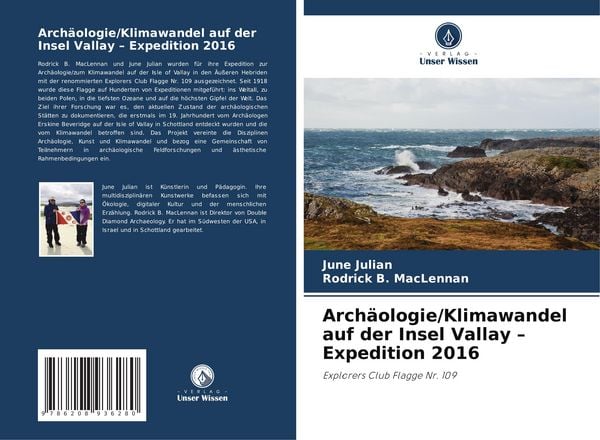 Archäologie/Klimawandel auf der Insel Vallay - Expedition 2016, Taschenbuch von June Julian , Rodrick B. MacLennan, Verlag Unser Wissen, 9786208936280