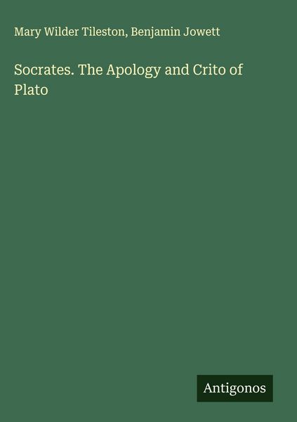 Produktbild: Socrates. The Apology and Crito of Plato