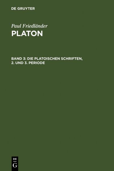 Produktbild: Die platonischen Schriften, 2. und 3. Periode