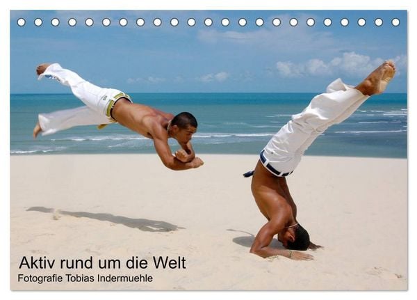 Produktbild: Aktiv rund um die Welt (Tischkalender 2026 DIN A5 quer), CALVENDO Monatskalender
