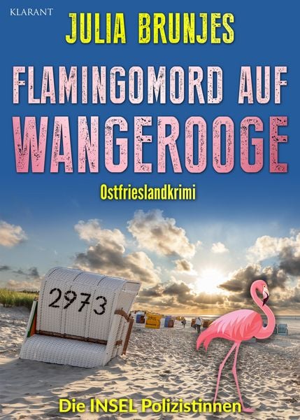 Produktbild: Flamingomord auf Wangerooge. Ostfrieslandkrimi - Inselkrimi - Nordseekrimi