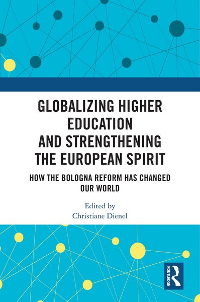 Produktbild: Globalizing Higher Education and Strengthening the European Spirit