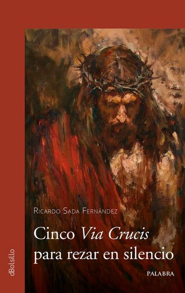 Produktbild: Cinco v&iacute;a crucis para rezar en silencio