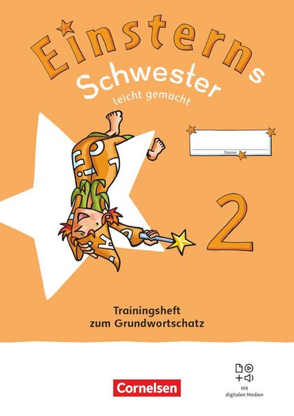 Einsterns Schwester - Sprache und Lesen - Neubearbeitung 2022 - 2. Schuljahr, Taschenbuch von , Cornelsen Verlag, 978-3-464-81370-6