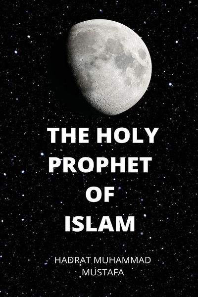 Produktbild: Holy Prophet of Islam