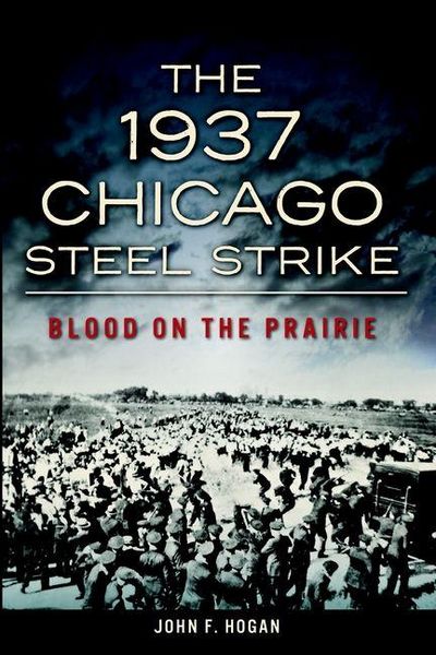 Produktbild: The 1937 Chicago Steel Strike
