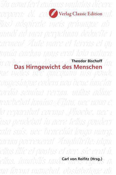 Produktbild: Bischoff, T: Das Hirngewicht des Menschen