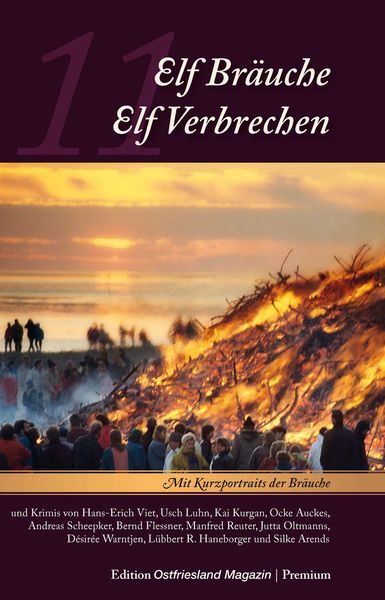 Elf Bräuche - Elf Verbrechen, Taschenbuch von , Ostfriesland Verlag, 978-3-939870-19-7